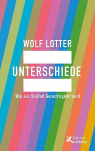 Unterschiede – Wolf Lotter