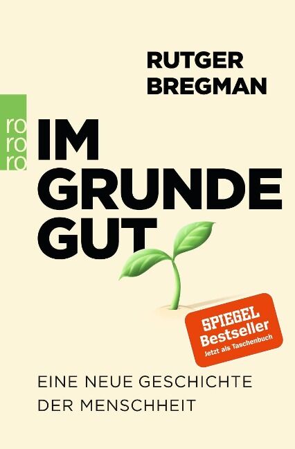 Rutger Bregmann – im Grunde gut
