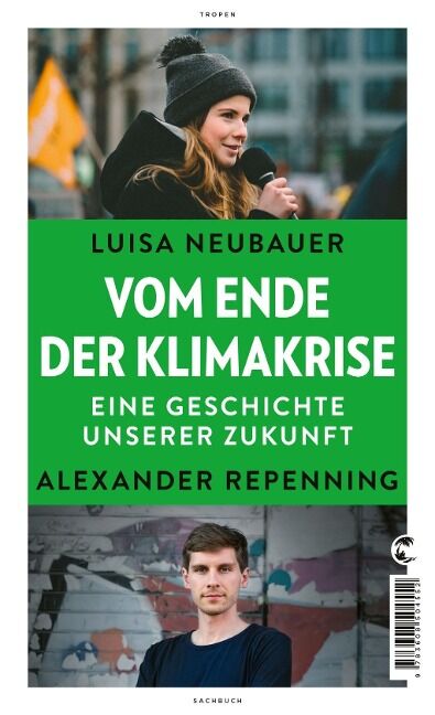 Luisa Neubauer, Alexander Repenning - Vom Ende der Klimakrise